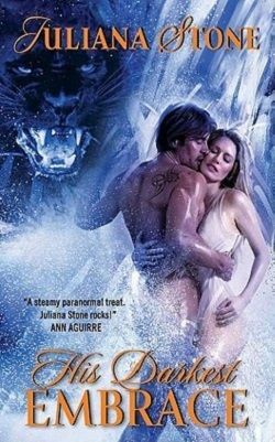 His Darkest Embrace (Jaguar Warriors 2) by Juliana Stone