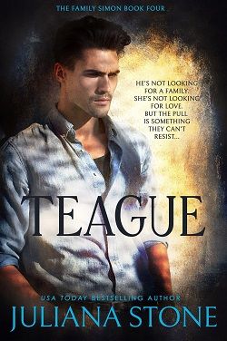 Teague (The Family Simon 4) by Juliana Stone