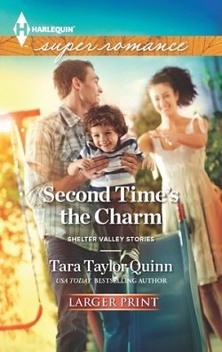 Second Time's the Charm by Tara Taylor Quinn