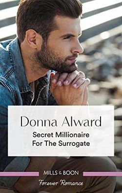 Secret Millionaire for the Surrogate by Donna Alward