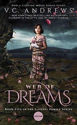 Web of Dreams (Casteel 5) by V.C. Andrews