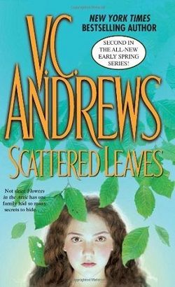 Scattered Leaves (Early Spring 2) by V.C. Andrews