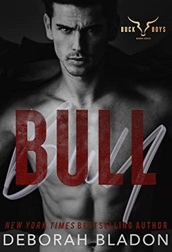 Bull (The Buck Boys Heroes 1) by Deborah Bladon
