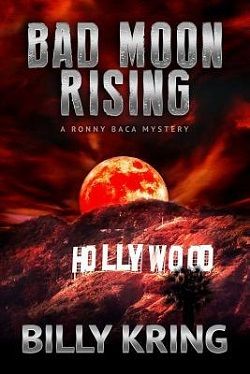 Bad Moon Rising by Billy Kring