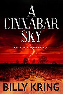 A Cinnabar Sky by Billy Kring