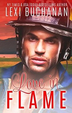 Love in Flame (De La Fuente Family 5) by Lexi Buchanan