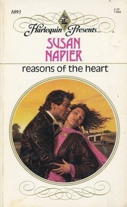 Reasons Of the Heart by Susan Napier