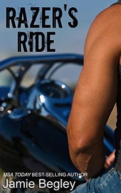 Razer's Ride (The Last Riders 1) by Jamie Begley