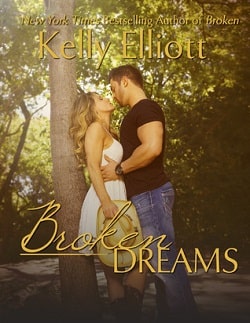 Broken Dreams (Broken 2) by Kelly Elliott