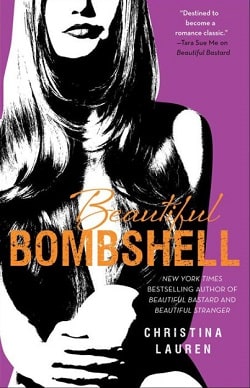 Beautiful Bombshell (Beautiful Bastard 2.5) by Christina Lauren