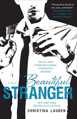 Beautiful Stranger (Beautiful Bastard 2) by Christina Lauren