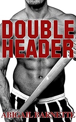 Double Header (Hardball 2) by Abigail Barnette