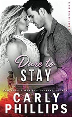 Dare to Stay (Dare Nation 4) by Carly Phillips