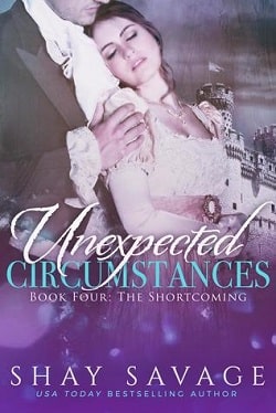 The Shortcoming (Unexpected Circumstances 4) by Shay Savage