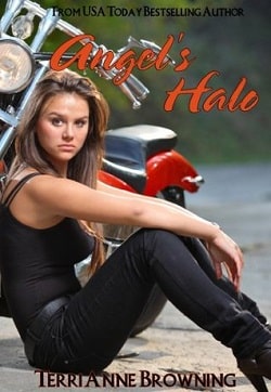 Angel's Halo (Angel's Halo MC 1) by Terri Anne Browning