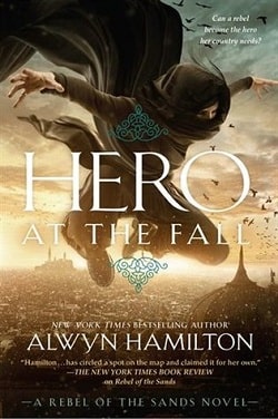 Hero at the Fall (Rebel of the Sands 3) by Alwyn Hamilton