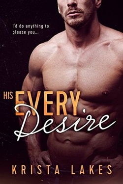 His Every Desire by Krista Lakes