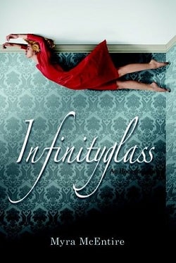 Infinityglass (Hourglass 3) by Myra McEntire