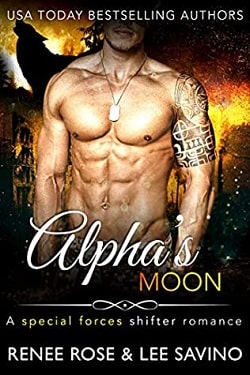 Alpha's Moon (Shifter Ops 1) by Lee Savino, Renee Rose