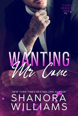 Wanting Mr. Cane (Cane 1) by Shanora Williams
