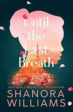 Until the Last Breath by Shanora Williams