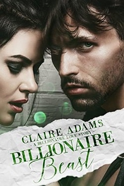 Billionaire Beast by Claire Adams