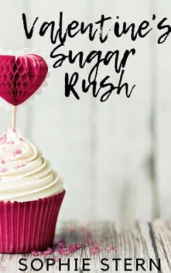 Valentine's Sugar Rush (Ashton Sweets 2) by Sophie Stern