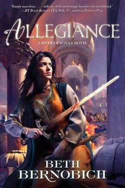 Allegiance (River of Souls 3) by Beth Bernobich