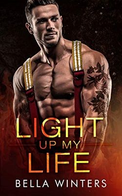 Light Up My Life (Forbidden Heat 3) by Bella Winters