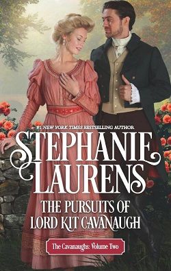 The Pursuits of Lord Kit Cavanaugh (The Cavanaughs 2) by Stephanie Laurens