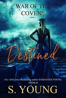 Destined (War of the Covens 2) by Samantha Young