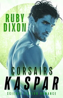 Corsairs: Kaspar (Corsair Brothers 2) by Ruby Dixon