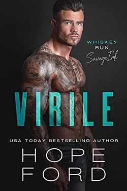Virile (Whiskey Run Savage Ink 1) by Hope Ford