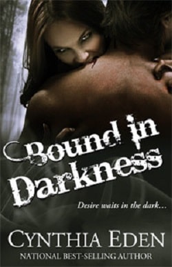 Bound in Darkness (Bound 2) by Cynthia Eden