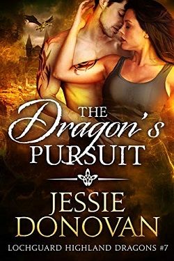 The Dragon's Pursuit (Lochguard Highland Dragons 7) by Jessie Donovan