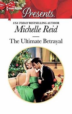 The Ultimate Betrayal by Michelle Reid