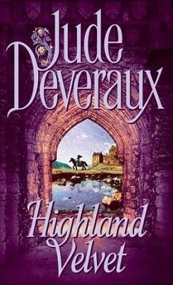 Highland Velvet (Montgomery/Taggert 3) by Jude Deveraux