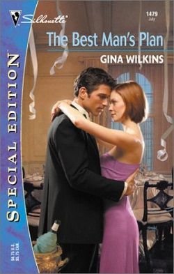 The Best Man's Plan by Gina Wilkins