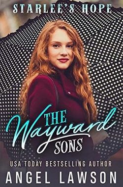 Starlee's Hope (The Wayward Sons 4) by Angel Lawson