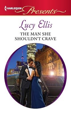 The Man She Shouldn't Crave by Lucy Ellis