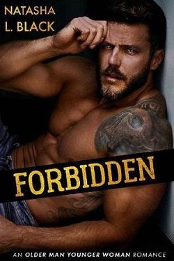 Forbidden: An Older Man Younger Woman Romance by Natasha L. Black