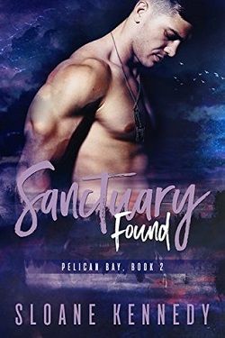 Sanctuary Found (Pelican Bay 2) by Sloane Kennedy