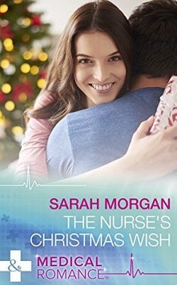 The Nurse's Christmas Wish (The Cornish Consultants) by Sarah Morgan