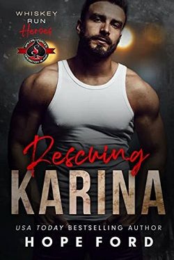 Rescuing Karina (Whiskey Run Heroes 4) by Hope Ford