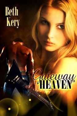 Gateway to Heaven by Beth Kery