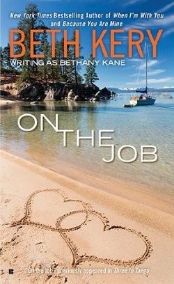 On the Job by Beth Kery