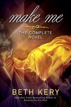 Make Me Forget by Beth Kery