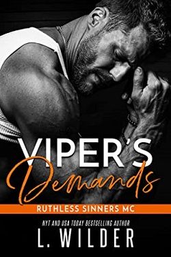 Viper's Demands (Ruthless Sinners MC 8) by L. Wilder