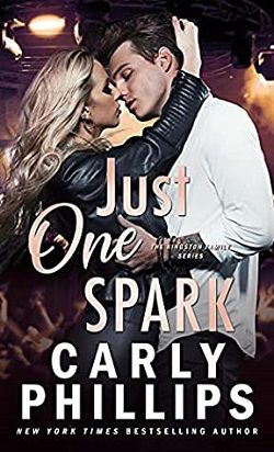 Just One Spark (The Kingston Family 4) by Carly Phillips