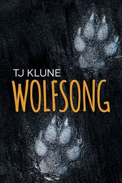 Wolfsong (Green Creek 1) by T.J. Klune